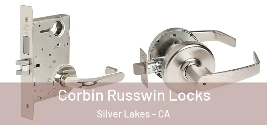  Corbin Russwin Locks Silver Lakes - CA
